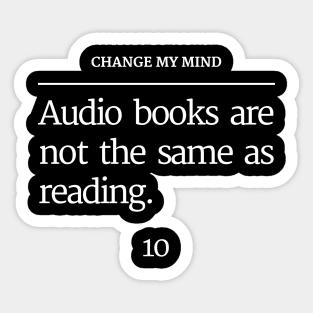 Unpopular Bookish Opinion Page 10 Sticker